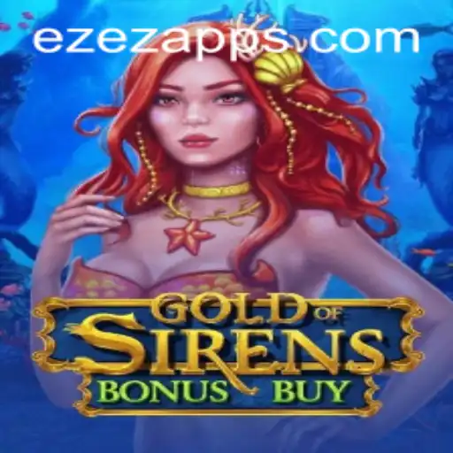 Descubra o Fascinante Mundo de Gold of Sirens Bonus Buy no EZEZ.com